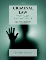 Criminal Law: Text, Cases, and Materials 0198702272 Book Cover