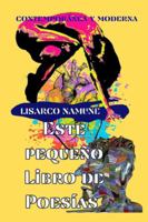 Este Pequeño Libro de Poesías: Moderna y Contemporánea B0FV8MJJS5 Book Cover