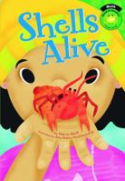 Shells Alive (Read-It! Readers) 1404842101 Book Cover