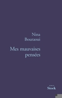 Mes mauvaises pensées: Prix Renaudot 2005 (La Bleue) 2234057981 Book Cover