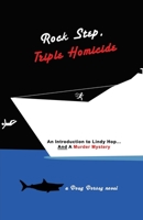 Rock Step Triple Homicide: An Introduction to Lindy Hop... AND a Murder Mystery B0BW385DV1 Book Cover