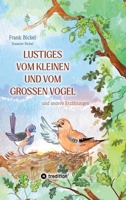 Lustiges vom kleinen und vom großen Vogel: und andere Erzählungen (German Edition) 3384445430 Book Cover
