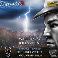 Thunder of the Mountain Man [Dramatized Adaptation]: Smoke Jensen 53 B0GQ17GWP3 Book Cover