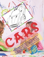 Jumbo Coloring Book Cars for young boys Ages 6-12. Extra Large 300+ pages. More than 170 cars: Suzuki, Ferrari, Volkswagen, KIA, BMW, Mitsubishi and ... Jumbo Coloring Book for young boys Ages 6-12) 1673118887 Book Cover