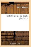Petit Brantame de Poche 2011934370 Book Cover