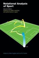 Notational Analysis of Sport: Systems for Better Coaching and Performance in Sport 0415290058 Book Cover