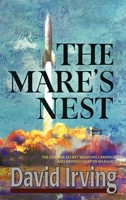 Mare's Nest: German Secret Weapons Campaign and British Countermeasures 1872197221 Book Cover