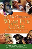 All My Children Wear Fur Coats 0971917701 Book Cover