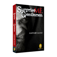 Surprise Me, Gentlemen! 817234449X Book Cover