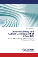 Culture Building and Culture Development of Urban Life 3659145440 Book Cover