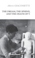 The Dream, the Sphinx, and the Death of T. B09W799DJS Book Cover