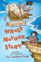 Another Whole Nother Story 1599904365 Book Cover