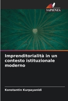 Imprenditorialità in un contesto istituzionale moderno 620902467X Book Cover
