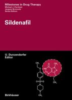 Sildenafil (Milestones in Drug Therapy) 3764362553 Book Cover
