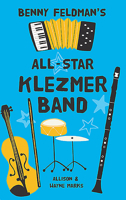 Benny Feldman's All-Star Klezmer Band 1784385557 Book Cover