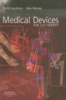 Medical Devices: Use and Safety 0443102597 Book Cover