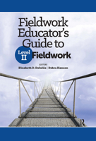 Fieldwork Educator’s Guide to Level II Fieldwork 103295714X Book Cover