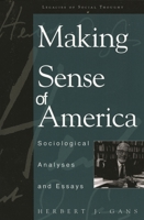 Making Sense of America 0847690415 Book Cover