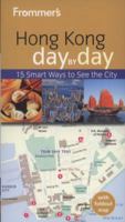 Frommer's Hong Kong Day by Day 0470874813 Book Cover
