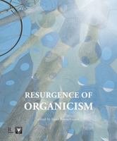 Resurgence of Organicism 1988366208 Book Cover