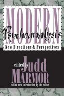 Modern Psychoanalysis: New Directions and Perspectives 1560008253 Book Cover