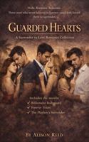 Guarded Hearts: A Surrender to Love Romance Collection 1764483766 Book Cover