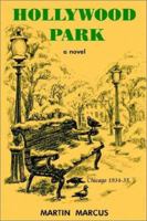 Hollywood Park: A Novel 1403365296 Book Cover