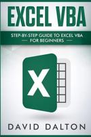 Excel VBA: Step-by-Step Guide To Excel VBA For Beginners 1719947759 Book Cover