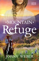 Mountain Refuge 1956906487 Book Cover