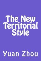 The New Territorial Style 1546312196 Book Cover