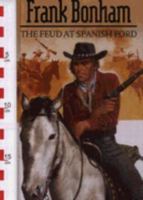 The Feud at Spanish Ford 0441233562 Book Cover