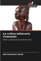La critica letteraria rivalutata 6206723372 Book Cover