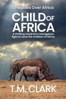 Child of Africa B0CJ4545LY Book Cover