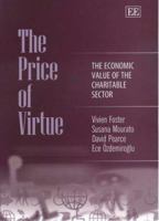 The Price of Virtue: The Economic Value of the Charitable Sector 1840644850 Book Cover