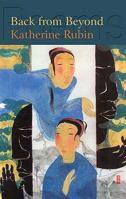 Back from Beyond. Katherine Ruben 190620666X Book Cover