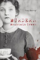 Murder at Mountain Creek 1649088760 Book Cover