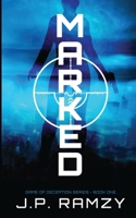 Marked: Game of Deception: Book One B08XXY3K7M Book Cover