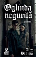 Oglinda Negurita (Voss) (Romanian Edition) B0GPJV7DDQ Book Cover