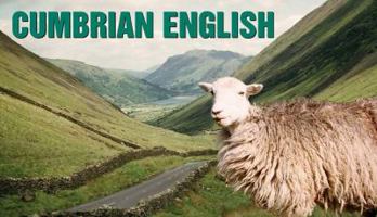Cumbrian English 0902920804 Book Cover