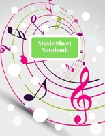 Music Sheet Notebook 1691111783 Book Cover