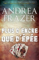 Plus d'Encre que d'Épée (Les Dossiers Falconer: Enquêtes Criminelles) B0DPR95QMZ Book Cover