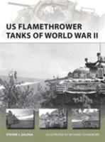 US Flamethrower Tanks of World War II 1780960263 Book Cover