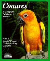 Conures Complete Owner's Manual 0812048806 Book Cover