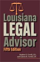 The Louisiana Legal Advisor 0935773835 Book Cover