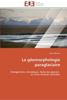 La Ga(c)Omorphologie Paraglaciaire 6131594473 Book Cover