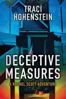 Deceptive Measures 147782216X Book Cover