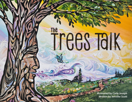 The Trees Talk 1778540880 Book Cover