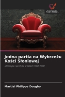 Jedna partia na Wybrzezu Kosci Sloniowej (Polish Edition) 6209906222 Book Cover