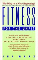 Fitness for the Unfit (A Citadel Press Book) 0806512644 Book Cover