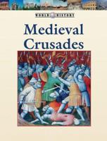 The Medieval Crusades 1420500627 Book Cover